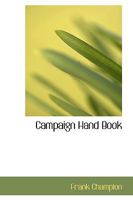 Campaign Hand Book B0BPDR9SZV Book Cover