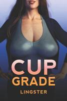 Cupgrade: A BE Story 1075948711 Book Cover