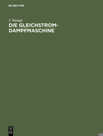 Die Gleichstrom-Dampfmaschine (German Edition) B00DZL6276 Book Cover