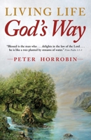 Living Life - God's Way 1852407581 Book Cover