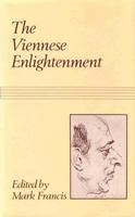 The Viennese Enlightenment 0312845839 Book Cover