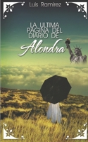 La última página del diario de Alondra (Spanish Edition) B0CJXMC6M8 Book Cover