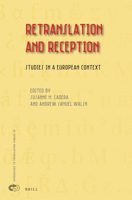 Retranslation and Reception Studies in a European Context 900451130X Book Cover