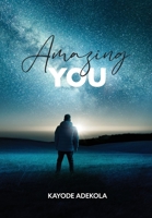 Amazing You 1916884903 Book Cover