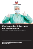 Contrôle des infections en orthodontie (French Edition) 6207735285 Book Cover