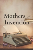 Mothers of Invention B0H7SS5HFG Book Cover