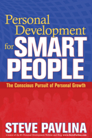 Personal Development for Smart People: The Conscious Pursuit of Personal Growth 1401922759 Book Cover