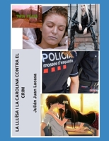 LA LLUÏSA I LA CAROLINA CONTRA EL CRIM: Una noia gòtica i una Mossa d’Esquadra i un crim a l’estil Twin Peaks (INSPECTORA CAMPRUBÍ) (Catalan Edition) B0DVTX2GR1 Book Cover