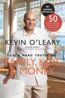 Cold Hard Truth on Family, Kids and Money 0385682409 Book Cover