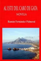 Al Este del Cabo de Gata 0244980810 Book Cover