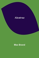 Alcatraz, The Wild Stallion 0446942898 Book Cover