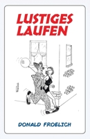 Lustiges Laufen (German Edition) B0H9ZLRYCV Book Cover