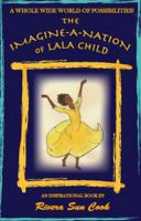 The Imagine-a-nation of Lala Child 0984813217 Book Cover