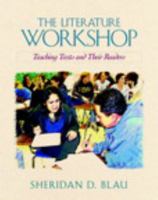 The Literature Workshop: Teaching Texts and Their Readers 0867095407 Book Cover