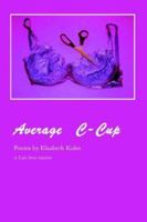 Average C-cup 1933456221 Book Cover