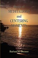 Book of Meditations and Centering Moments 1441519920 Book Cover