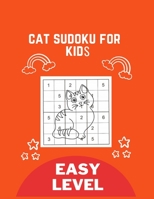 Sudoku: Cat Sudoku For Kids B08WK51Q76 Book Cover