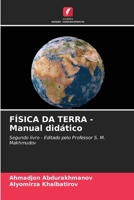 FÍSICA DA TERRA - Manual didático 6209111432 Book Cover