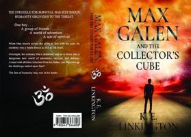 MAX GALEN AND THE COLLECTOR'S CUBE 0645366803 Book Cover