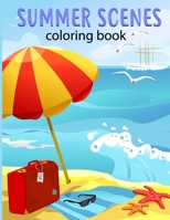 summer scenes coloring book: Fun and Relaxing Nature and Beautiful summer Scenes Color Pages B08XNVDF17 Book Cover