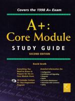 A+: Core Module Study Guide (Certification Study Guide 0) 0782123449 Book Cover