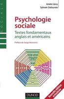 Psychologie sociale. Textes fondamentaux anglais et américains 2100530879 Book Cover