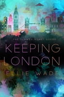 Keeping London 1534697144 Book Cover