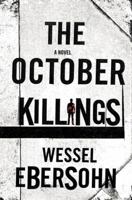 The October Killings 0312552734 Book Cover