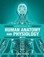 Essentials of Human Anatomy and Physiology 151656510X Book Cover