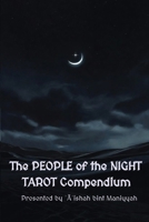 The PEOPLE of the NIGHT TAROT Compendium B0GV27VGT6 Book Cover