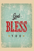 God bless you: Notebook for evangelics, katholics and other believer 1670995240 Book Cover