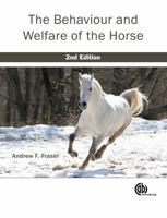 Behaviour and Welfare of the Horse 1845936280 Book Cover