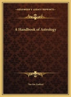 A Handbook of Astrology 0766149153 Book Cover