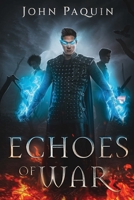 Echoes of War 1777425603 Book Cover