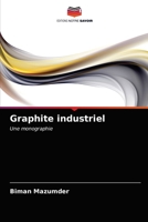 Graphite industriel: Une monographie 6203288578 Book Cover