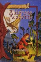 Aldwyn's Academy 078695504X Book Cover