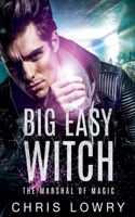 Big Easy Witch B0CN6PMRBK Book Cover