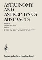 Astronomy and Astrophysics Abstracts, Volume 32: Literature 1982, Part 2 3662123398 Book Cover