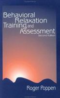 Behavioral Relaxation Training and Assessment 0080355668 Book Cover