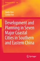 Development and Planning in Seven Major Coastal Cities in Southern and Eastern China 3319835173 Book Cover