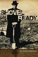 Shovel Ready 1500898775 Book Cover