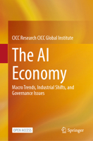 The AI Economy: Macro Trends, Industrial Shifts, and Governance Issues 9819232694 Book Cover