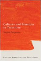Cultures and Identities in Transition: Jungian Perspectives 0415549647 Book Cover