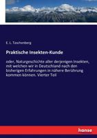 Praktische Insekten-Kunde 3743600900 Book Cover