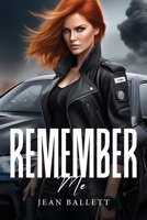 Remember Me 9159802316 Book Cover