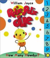 Rolie Polie Olie Board Book: How Many Howdys?: Tab Book (Rolie Polie Olie) 0786833254 Book Cover