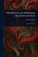 The Battle of Hexham 1787806332 Book Cover