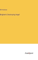 Brigham's Destroying Angel 3382808552 Book Cover
