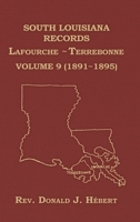 South Louisiana Records Volume 9(IX), 1891-1895 087511623X Book Cover