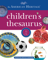 The American Heritage Children's Thesaurus 0618701664 Book Cover